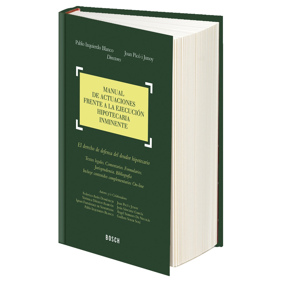 Imagem 0 de Manual de actuaciones frente a la ejecución hipotecaria inminente: el derecho de defensa del deudor hipotecario (Capa dura)