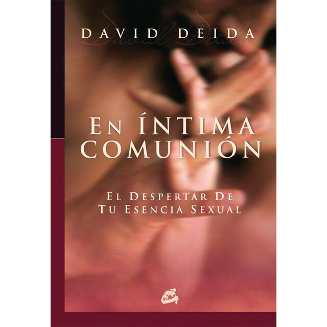 Imagem 0 de En íntima comunión: El despertar de tu esencia sexual (Capa mole com abas)