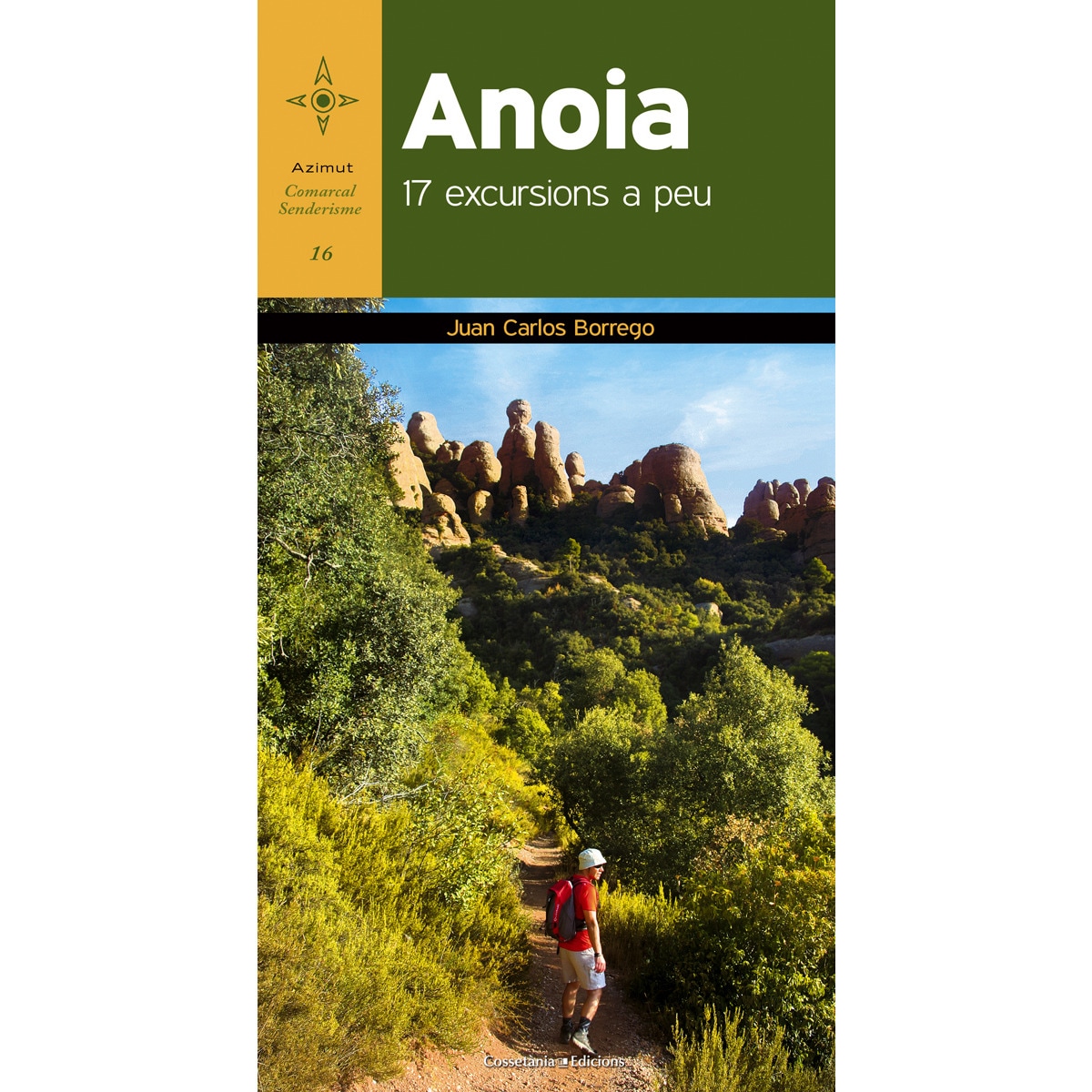 Anoia: 17 excursions a peu (Capa mole) 1