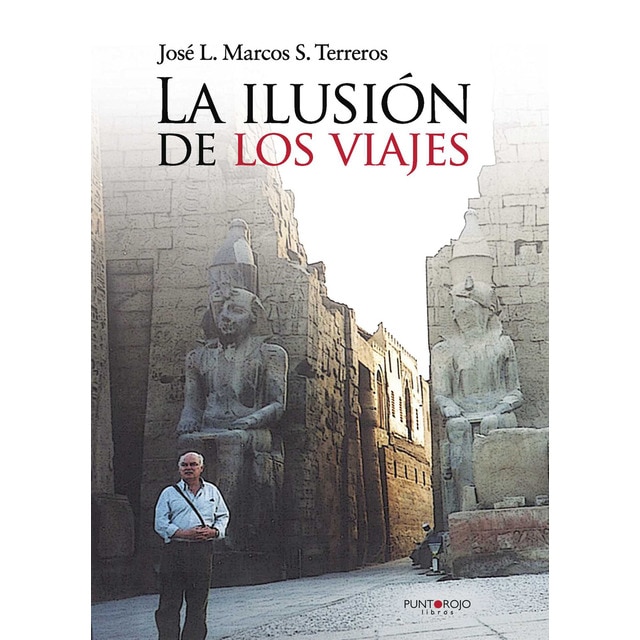 Imagen 0 de La ilusión de los viajes (Tapa blanda)