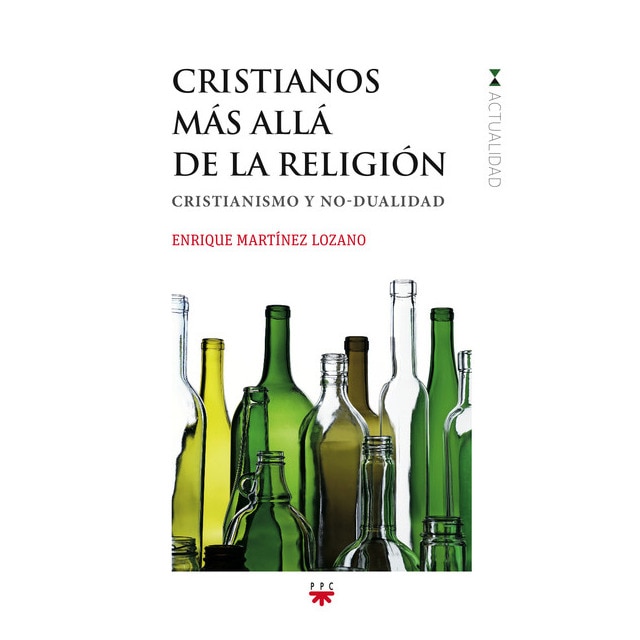 Imagem 0 de Cristianos más allá de la religión: Cristianismo y no-dualidad(Tapa blanda)