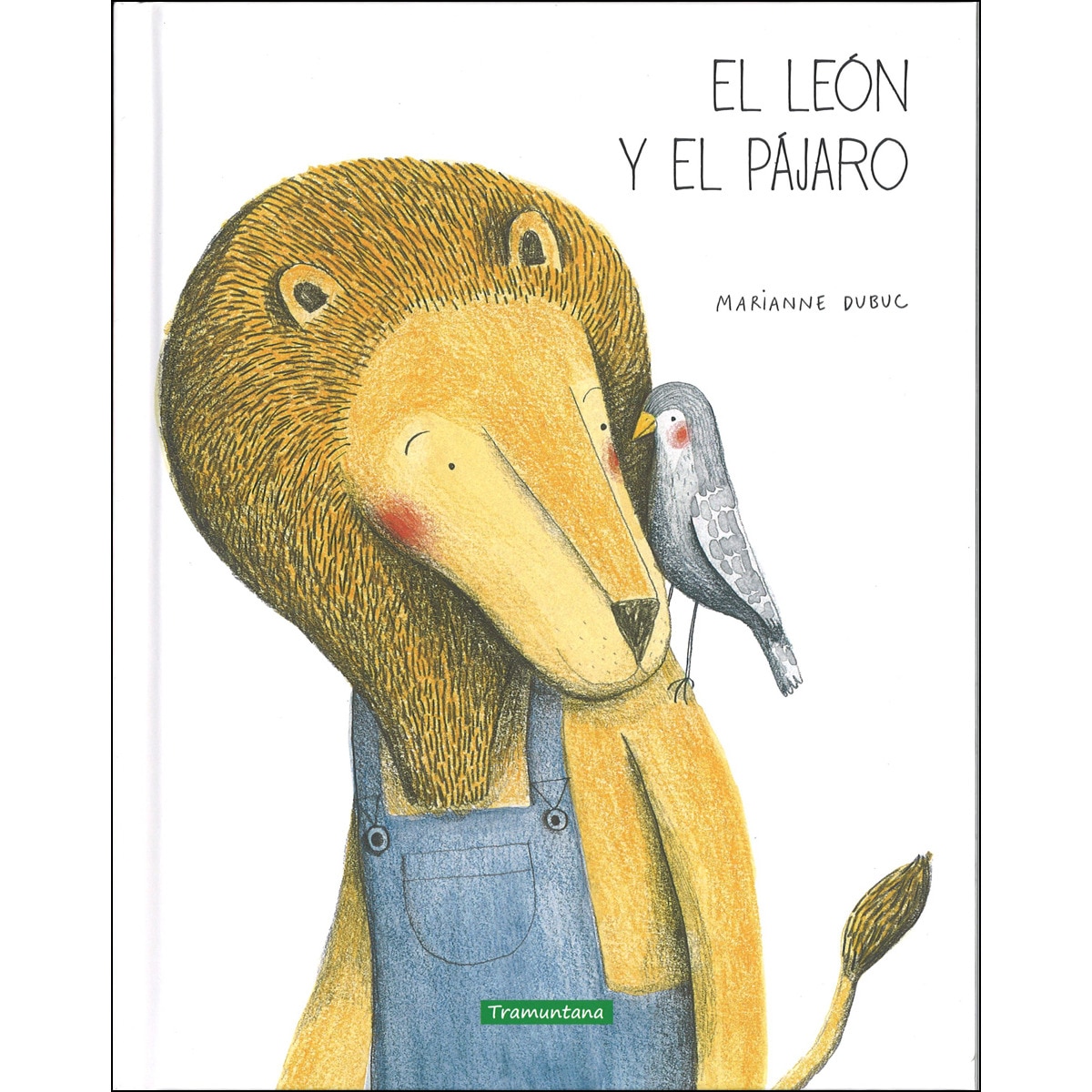 Imagem 0 de EL LEON Y EL PAJARO: EL LEON Y EL PAJARO (Capa dura)