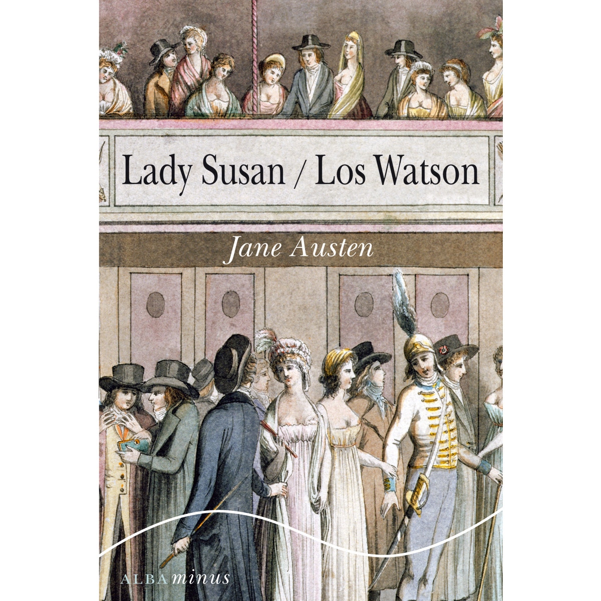Lady Susan / Los Watson 1