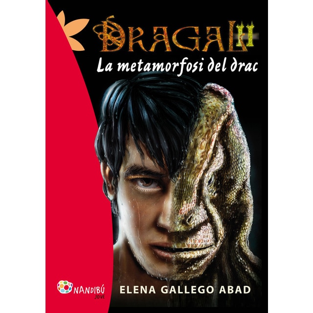Imagem 0 de Dragal 2: La metamorfosi del drac (Capa mole)