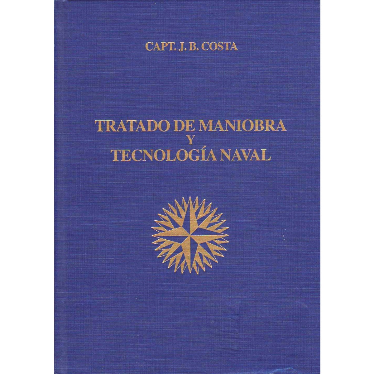 Imagem 0 de Tratado de Maniobra y Tecnologia Naval