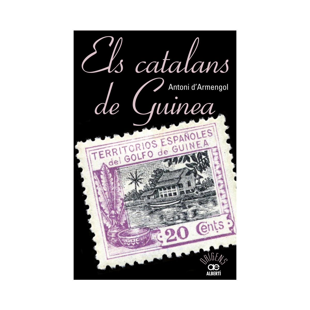 Imagen 0 de Els catalans de guinea (Tapa blanda)