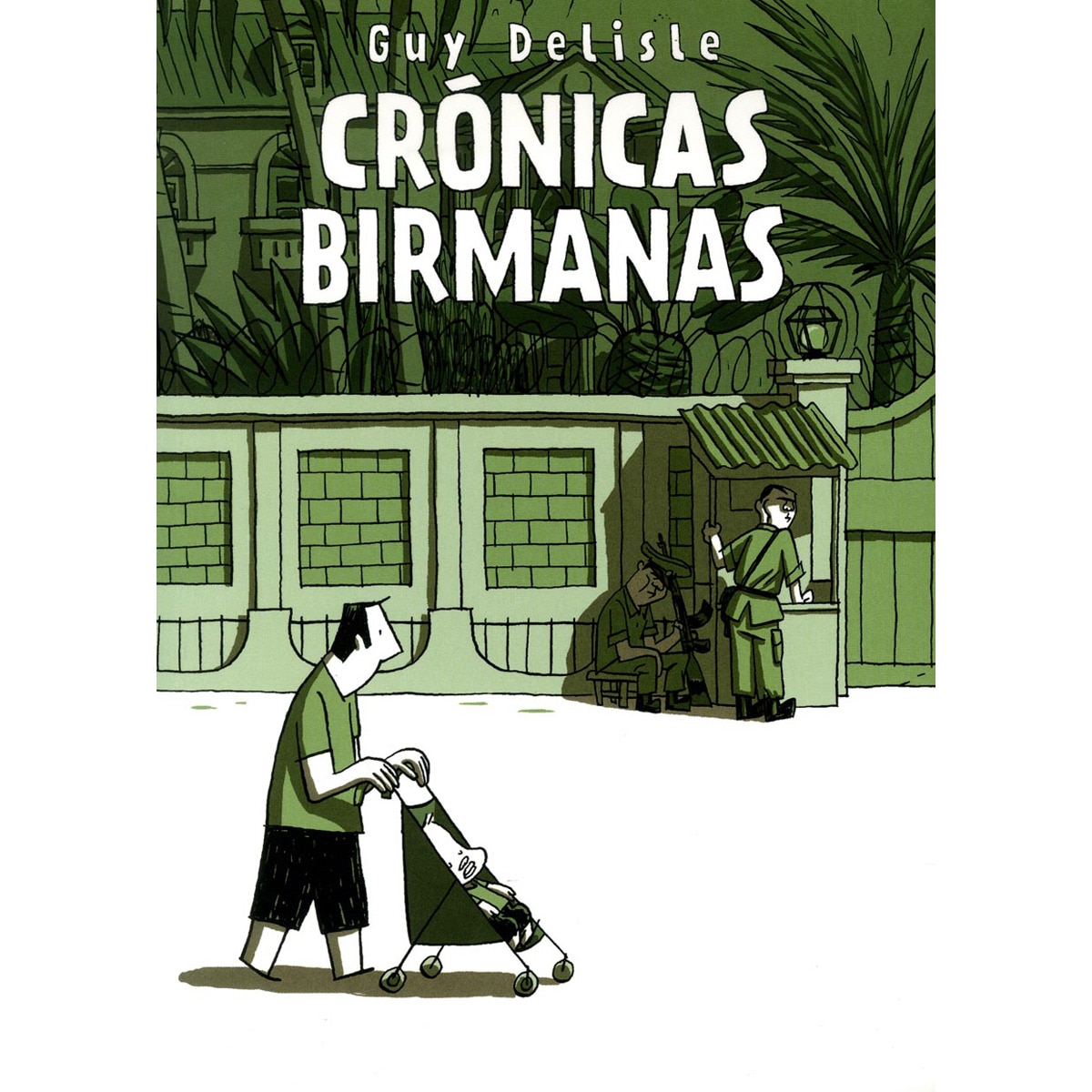 Crónicas birmanas (Capa mole com abas) 1