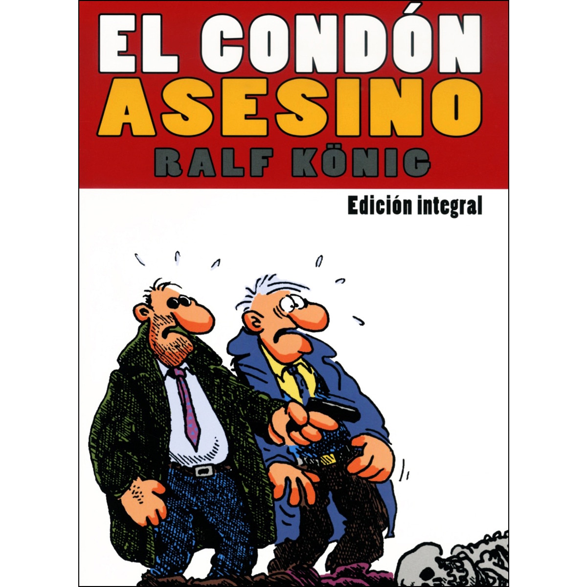Imagen 0 de El condón asesino. Edición integral  (Tapa blanda Tapa blanda con solapas)
