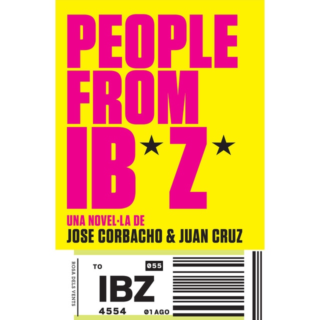 Imagen 0 de People from Ibiza: Una novel·la de Jose Corbacho i Juan Cruz  (Tapa blanda)