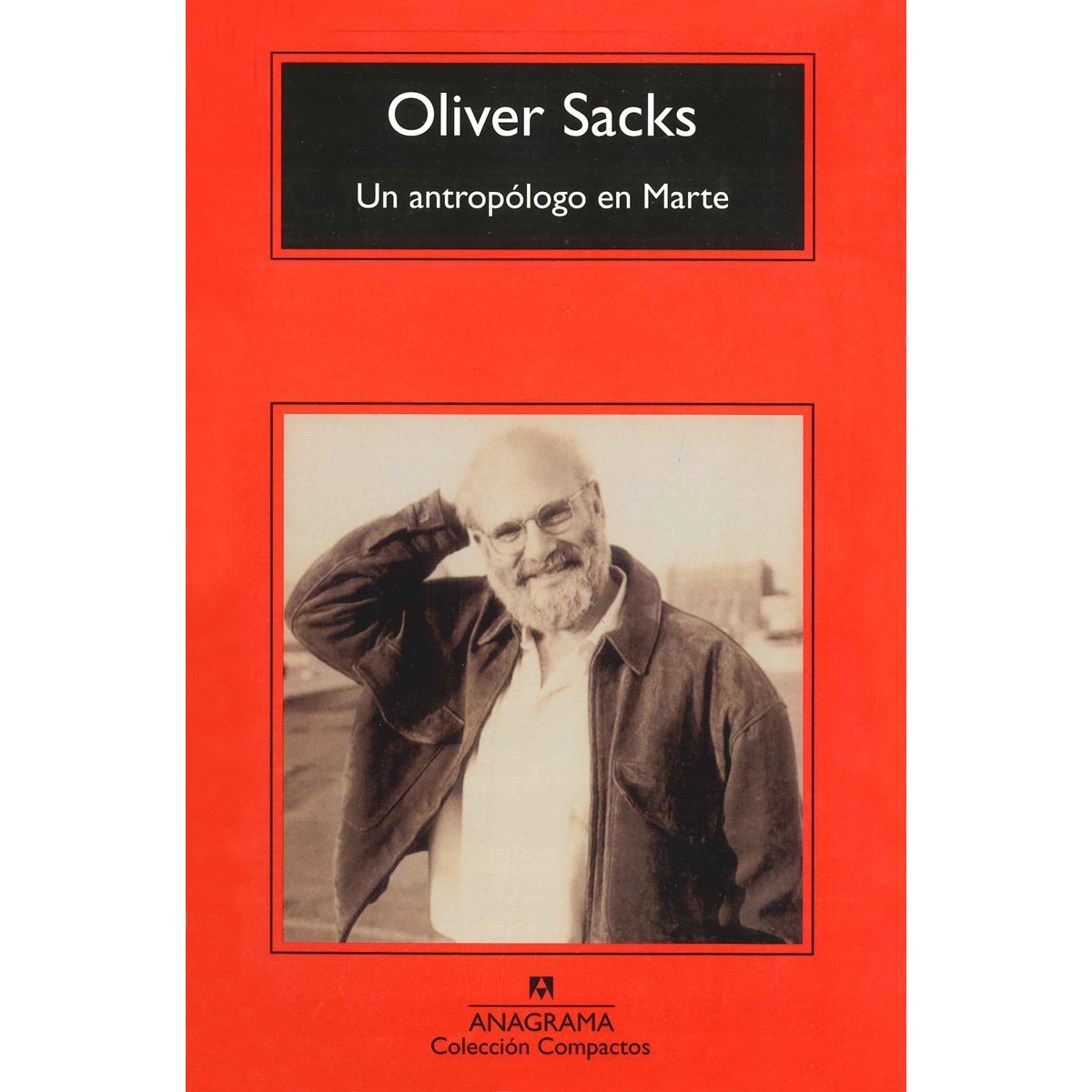 Imagem 0 de Un antropólogo en Marte: Siete relatos paradójicos (Bolso) (Capa mole)