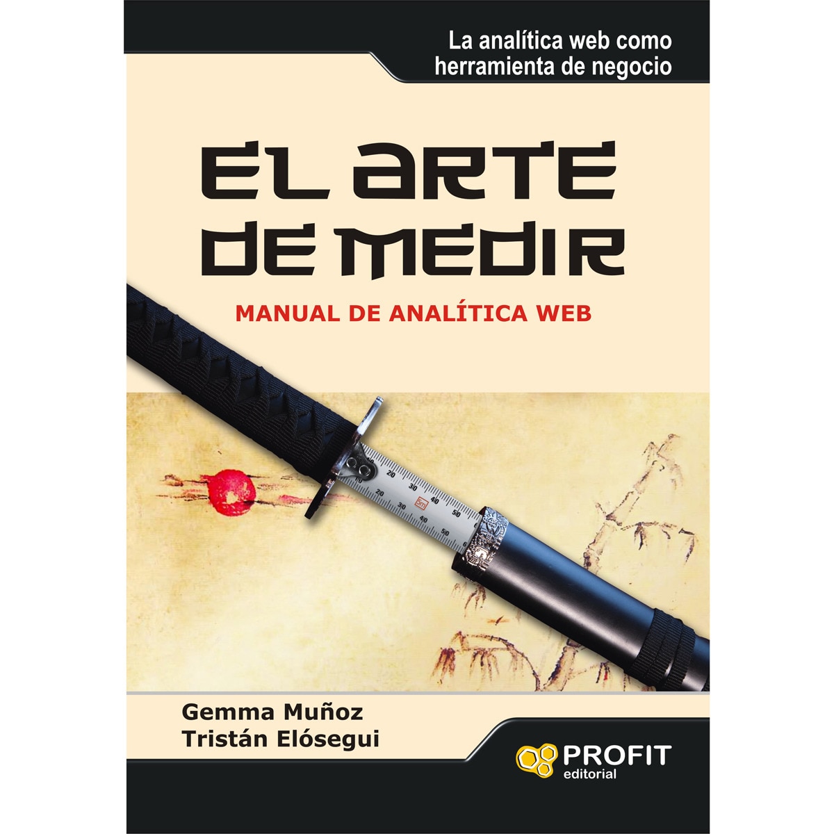 El arte de medir: Manual de analítica web(Tapa blanda) 1