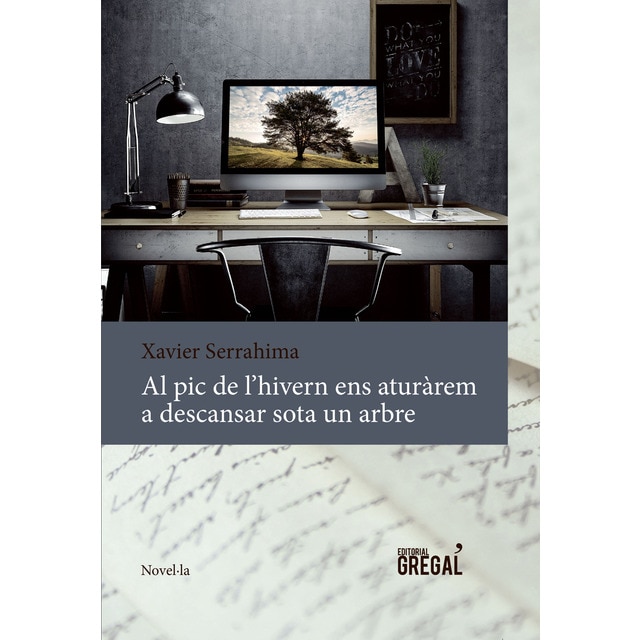 Imagen 0 de Al pic de l'hivern ens aturàrem a descansar sota un arbre (Tapa blanda)