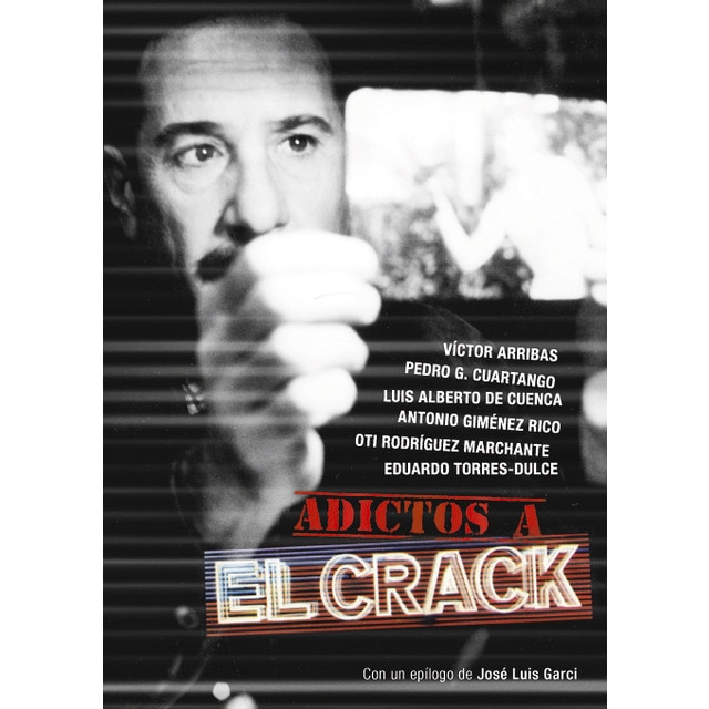 Adictos a el crack(Tapa blanda) 1