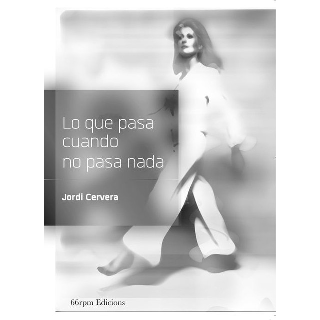 Imagem 0 de Lo Que Pasa Cuando No Pasa Nada