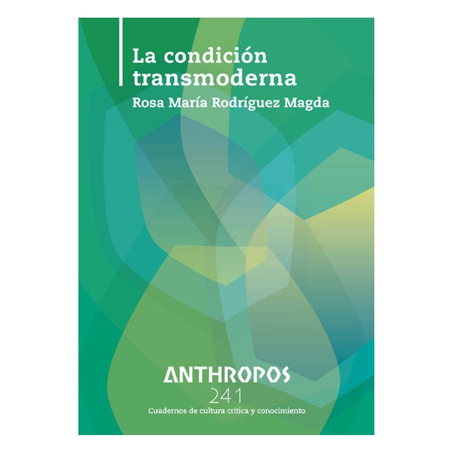 Imagem 0 de Anthropos 241 La Condición Transmoderna