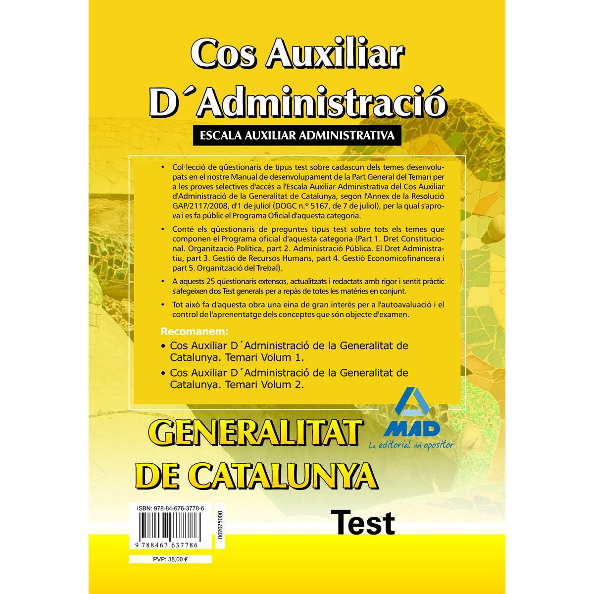 Cos auxiliar d¿administració de la generalitat de catalunya. Escala auxiliar administrativa. Test  (Tapa blanda) 2