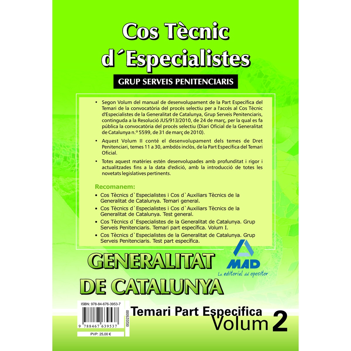 Cos tècnic d¿especialistes de la generalitat de catalunya. Grup serveis penitenciaris. Temari part específica. Volum ii  (Tapa blanda) 2