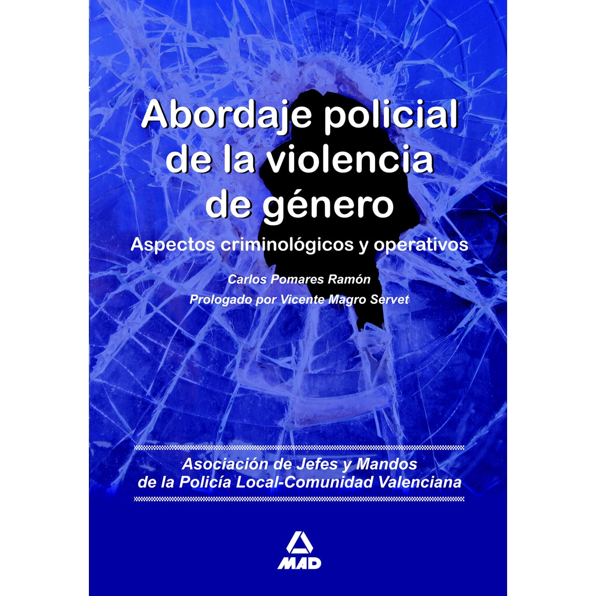 Abordaje policial de la violencia de género.Aspectos criminológicos y operativos (Capa mole) 1