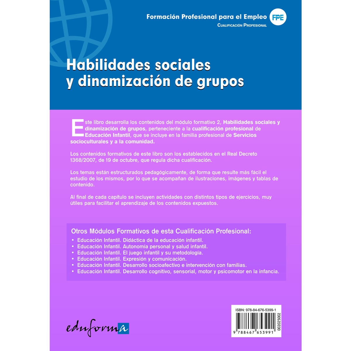 Imagen 2 de Educación infantil. Habilidades sociales y dinamización de grupos.  (Tapa blanda)