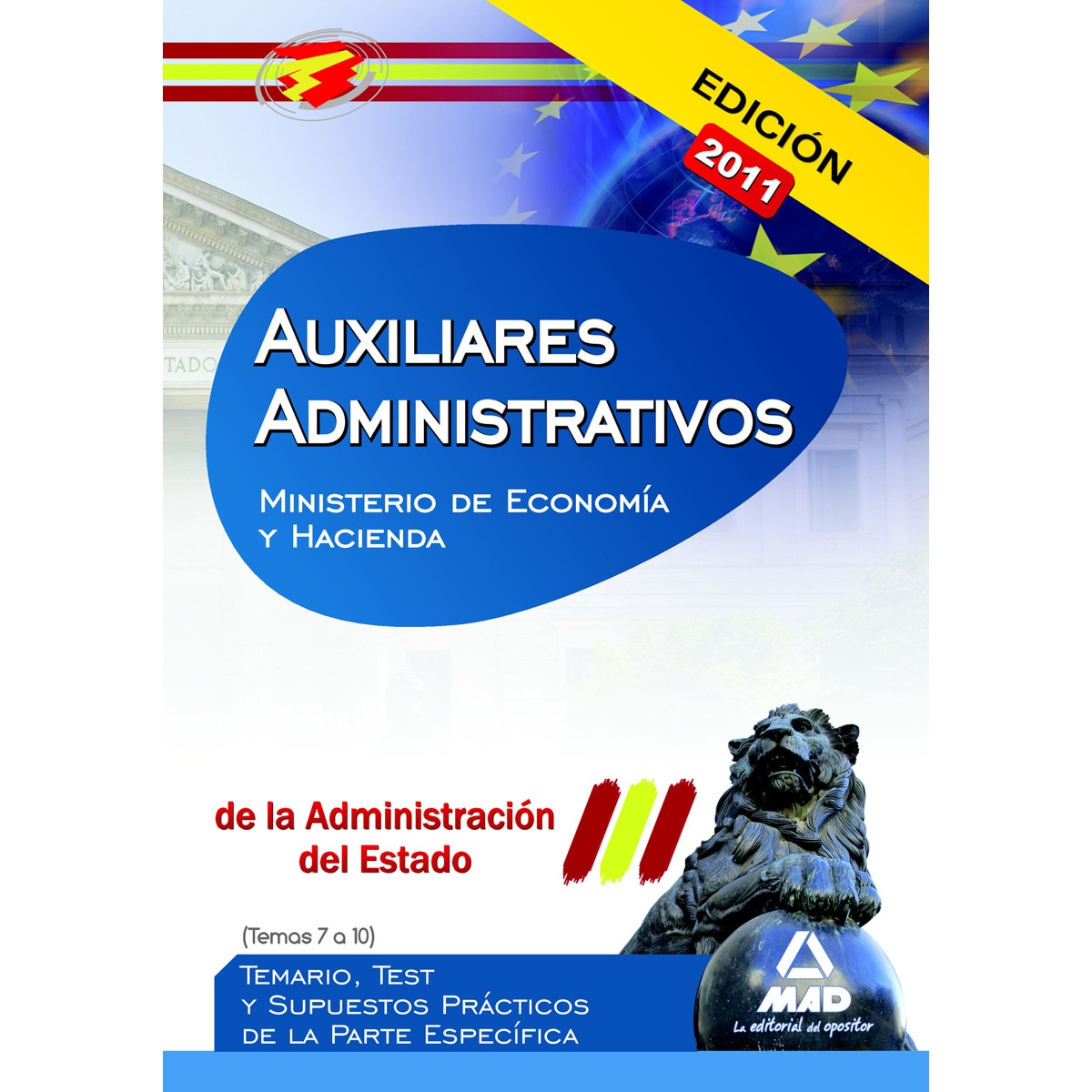 Imagen 0 de Auxiliares administrativos de la administración del estado. Temario, test y supuestos prácticos de la parte específica (temas 7 a 10).   (Tapa blanda)