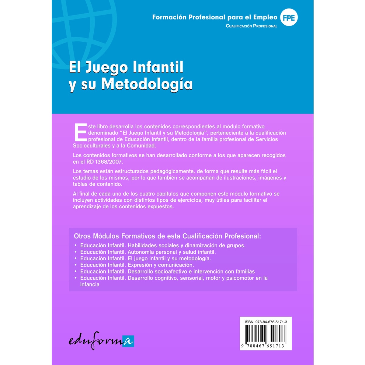 Imagen 2 de Educación infantil. El juego infantil y su metodología.  (Tapa blanda)