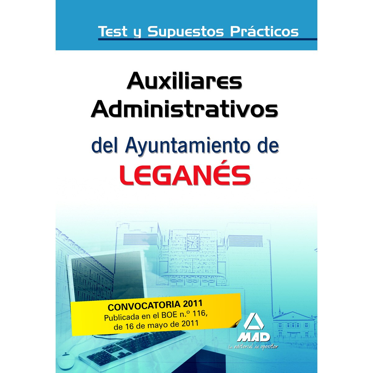 Administrativos del ayuntamiento de valencia. Test y supuestos prácticos(Tapa blanda) 1