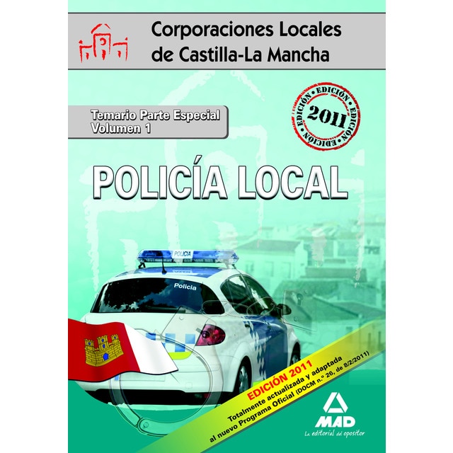Imagen 0 de Policía Local, Castilla-La Mancha. Temario de la parte especial  (Tapa blanda)