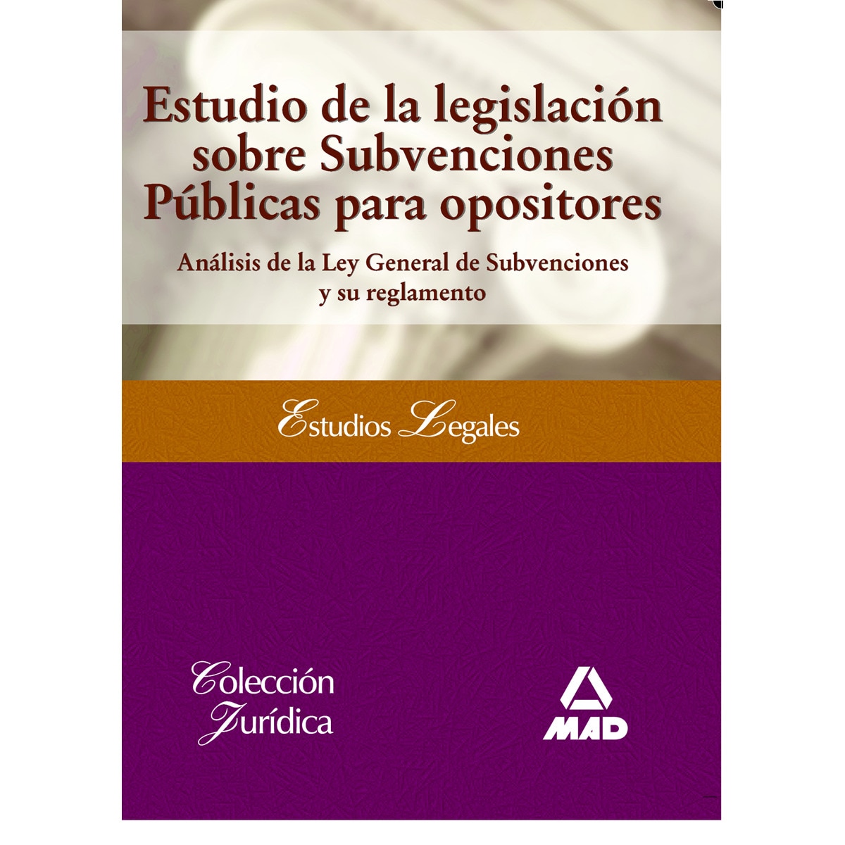Imagem 0 de Estudio de la legislación sobre subvenciones públicas para opositores(Tapa blanda)