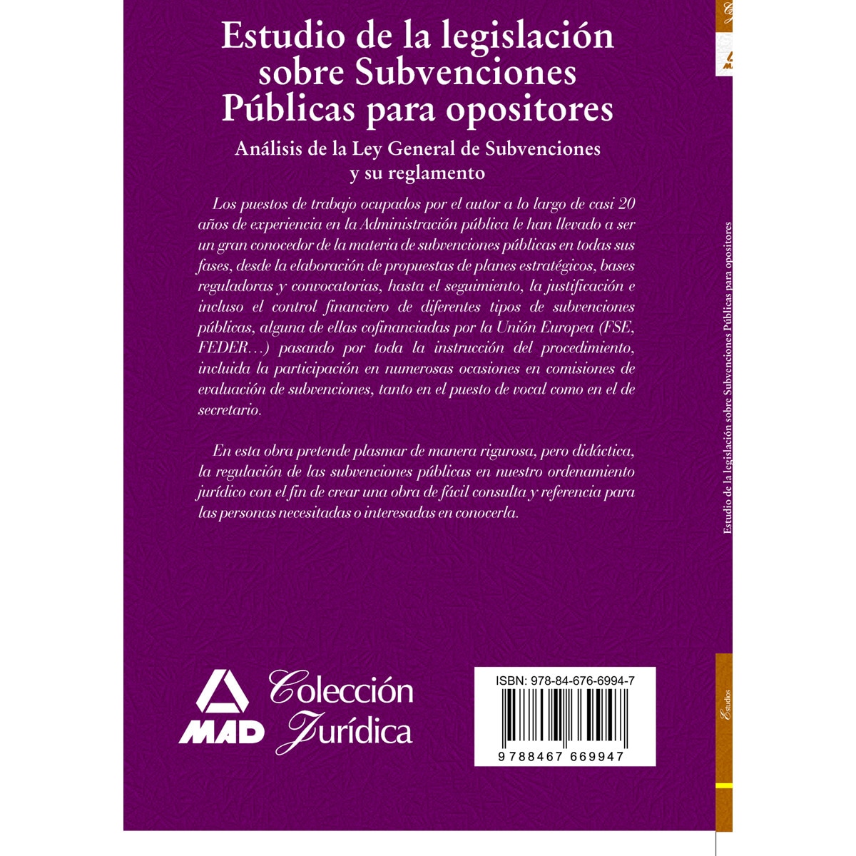 Estudio de la legislación sobre subvenciones públicas para opositores(Tapa blanda) 2
