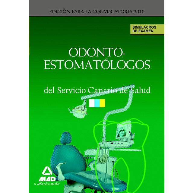 Imagen 0 de Odontoestomatólogos del servicio canario de salud. Simulacros de examen  (Tapa blanda)