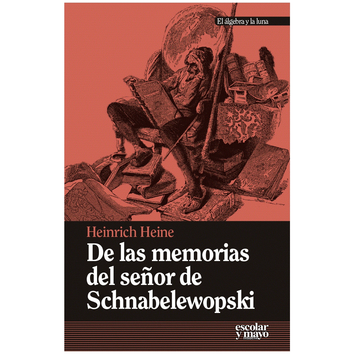 Imagen 0 de De las memorias del señor de Schnabelewopski