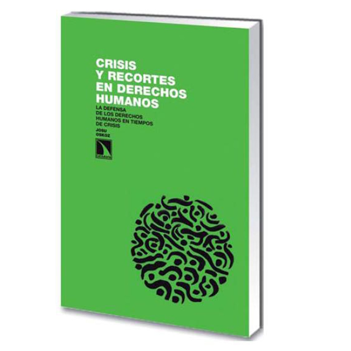 Crisis Y Recortes En Derechos Humanos 1