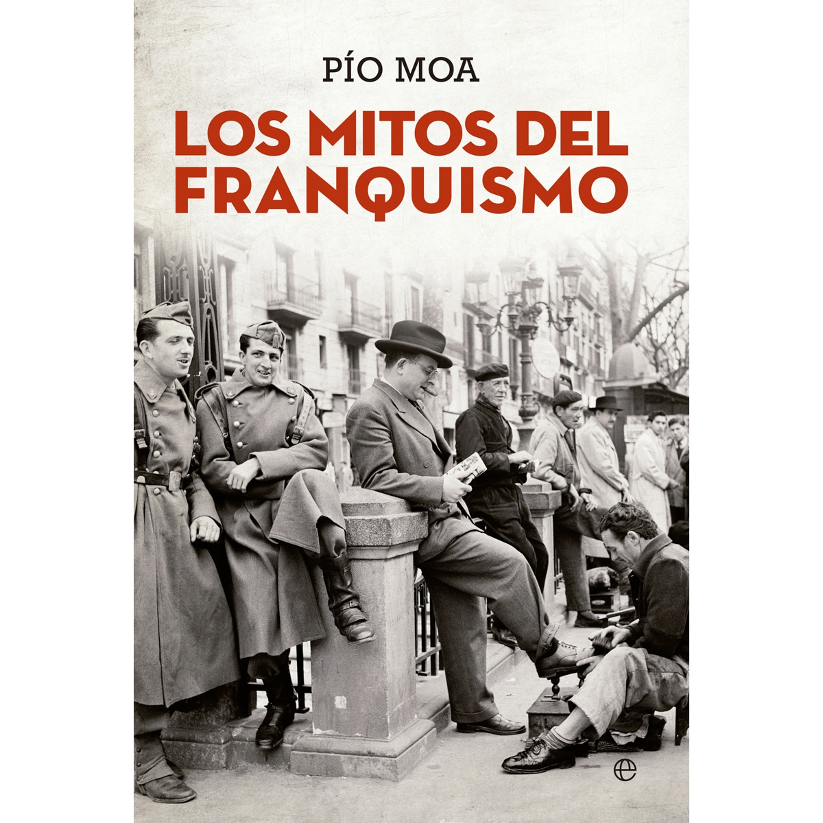 Los Mitos Del Franquismo 1