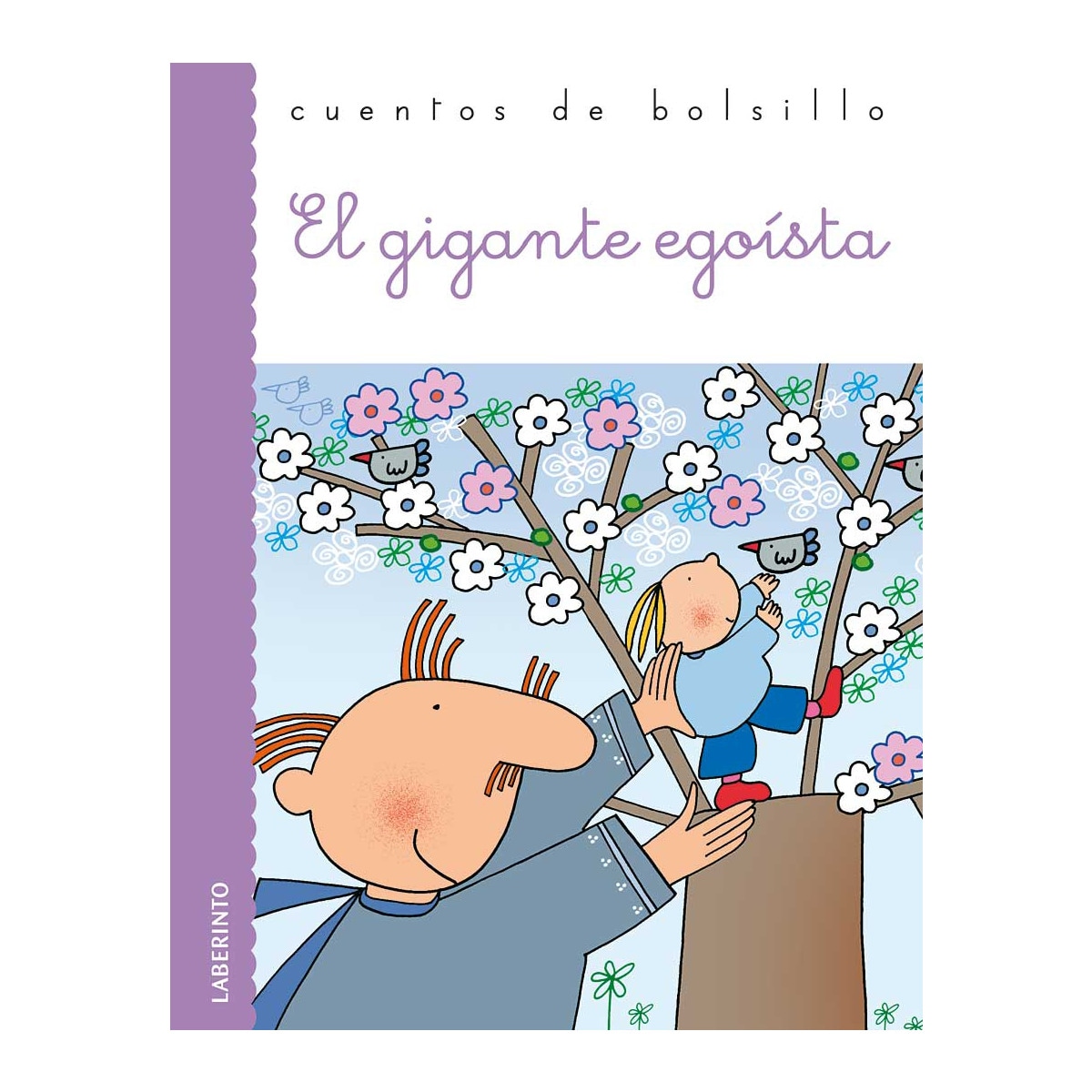 El gigante egoísta(Tapa blanda) 1