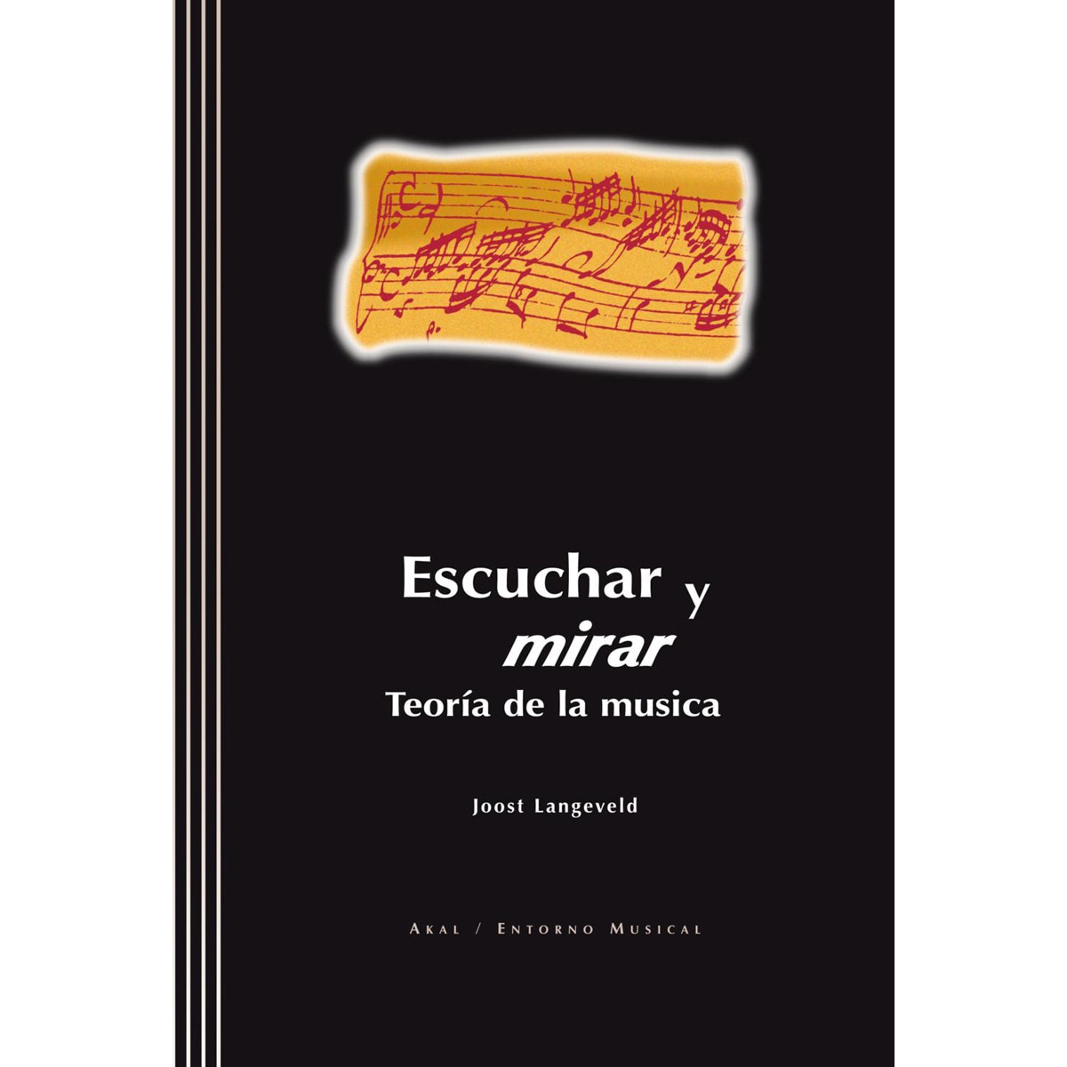Escuchar y mirar 1