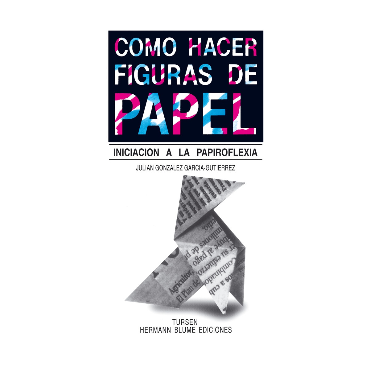 Imagem 0 de Como hacer figuras de papel