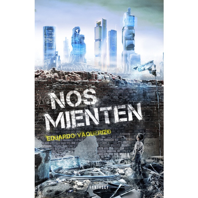 Imagen 0 de Nos mienten (Tapa blanda)