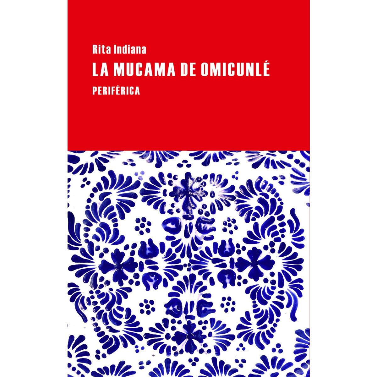 La mucama de Omicunlé (Capa mole) 1