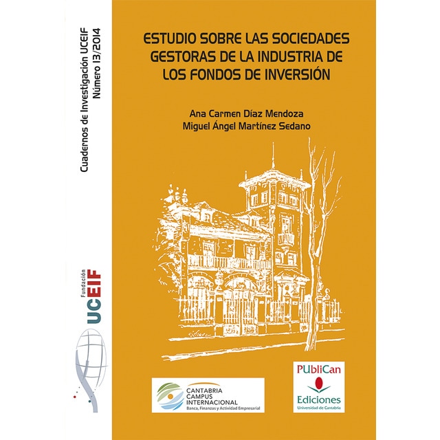 Imagem 0 de Estudio sobre las sociedades gestoras de la industria de los fondos de inversión. (Capa mole com abas)