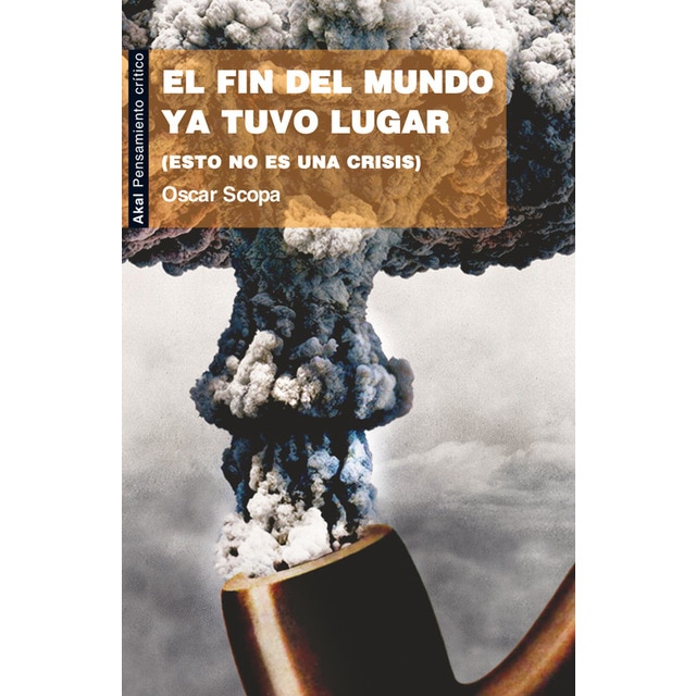 El fin del mundo ya tuvo lugar (Capa mole com abas) 1