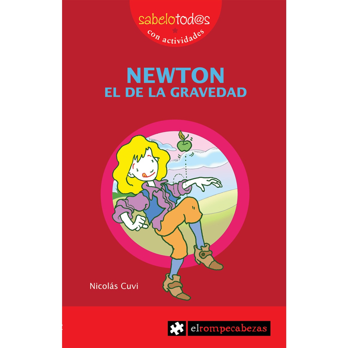 Imagen 0 de NEWTON el de la gravedad  (Tapa blanda con solapas Tapa blanda)