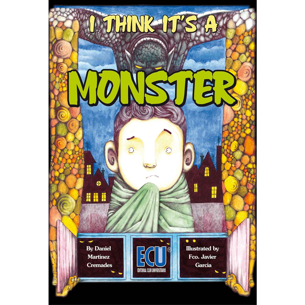 I Think It's A Monster 1