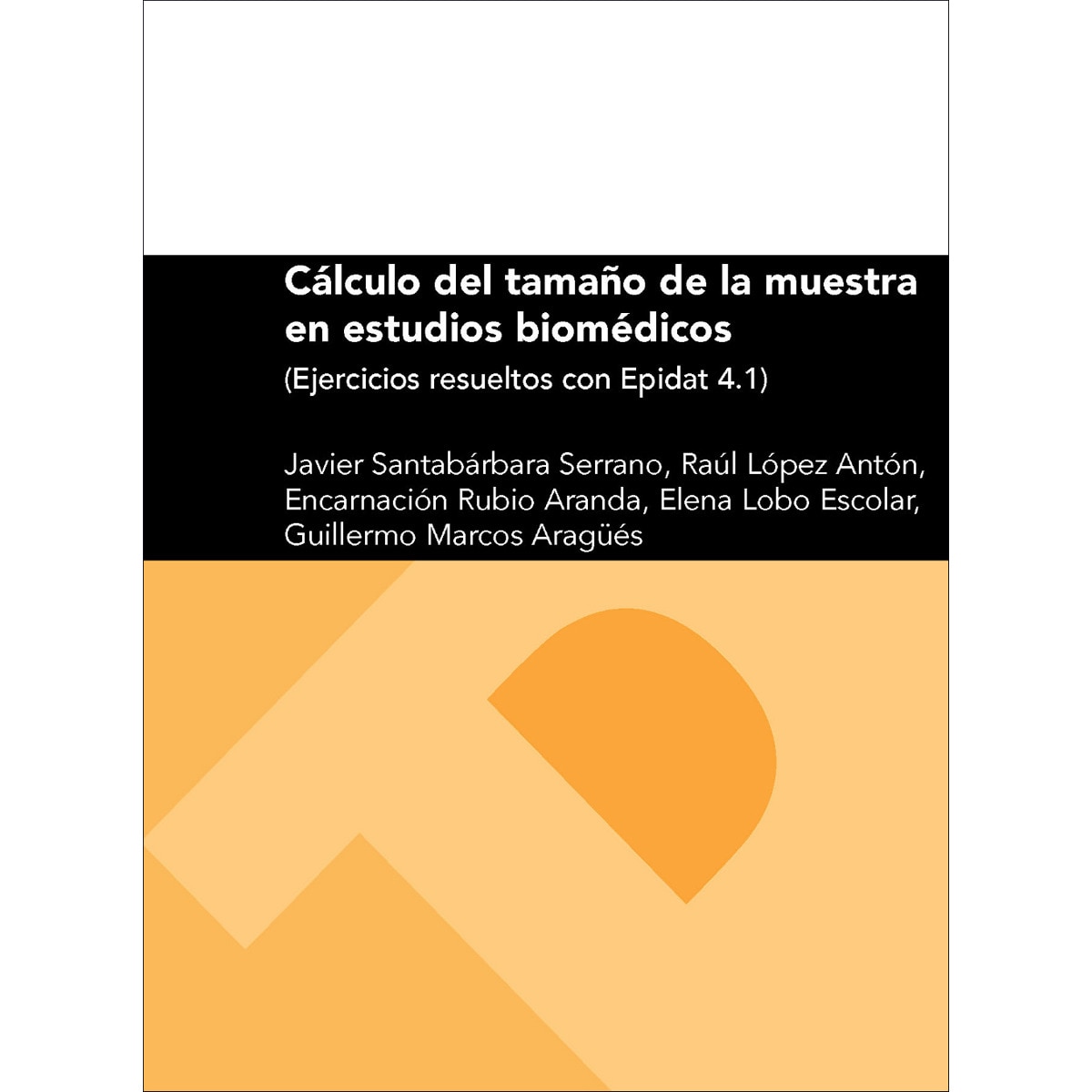 Imagem 0 de Cálculo Del Tamaño De La Muestra En Estudios Biomédicos