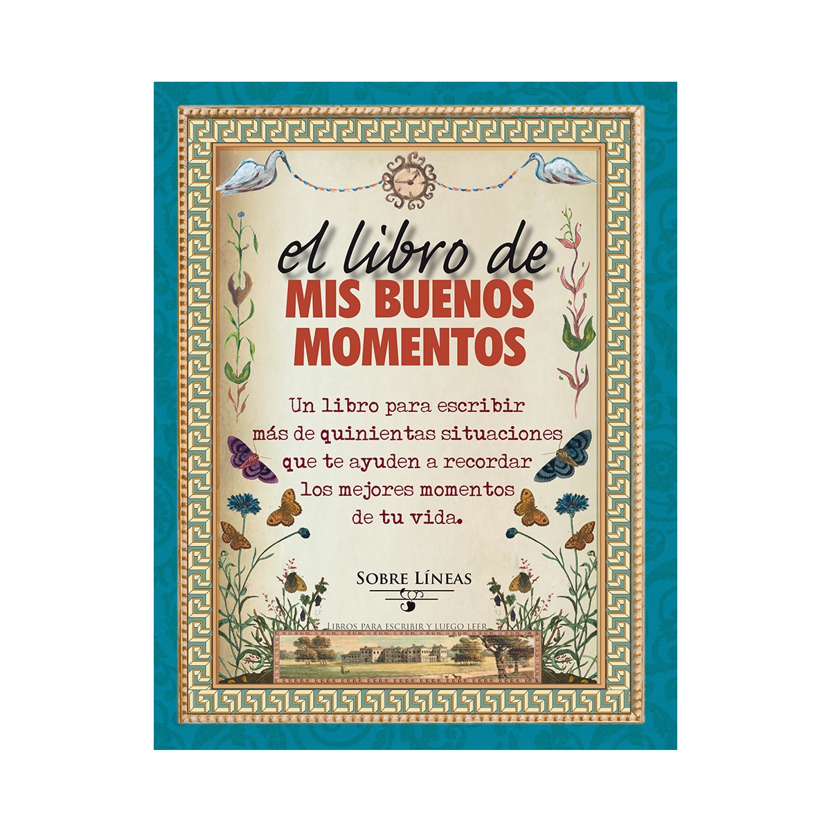 Imagem 0 de El Libro De Mis Buenos Momentos