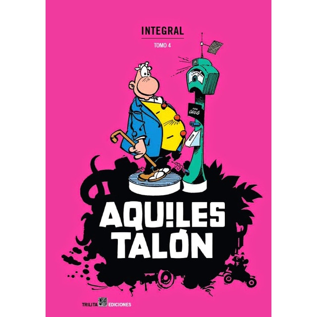 Imagen 0 de Aquiles talón: (integral, 04) (Tapa dura)