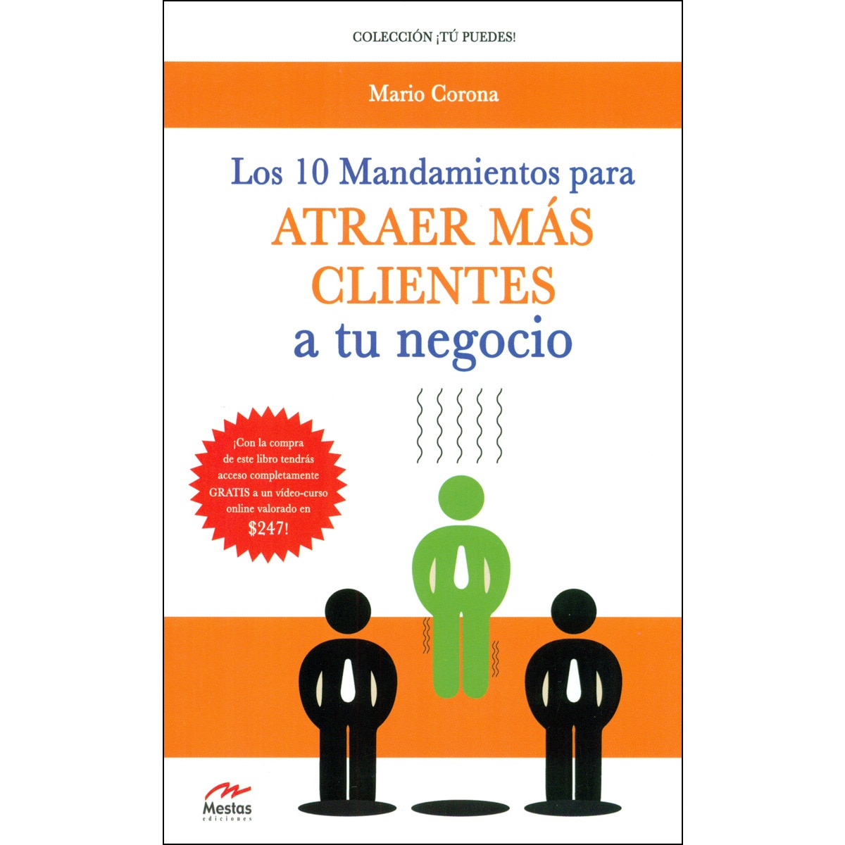 Imagem 0 de Los 10 mandamientos para atraer más clientes a tu negocio (Capa mole)