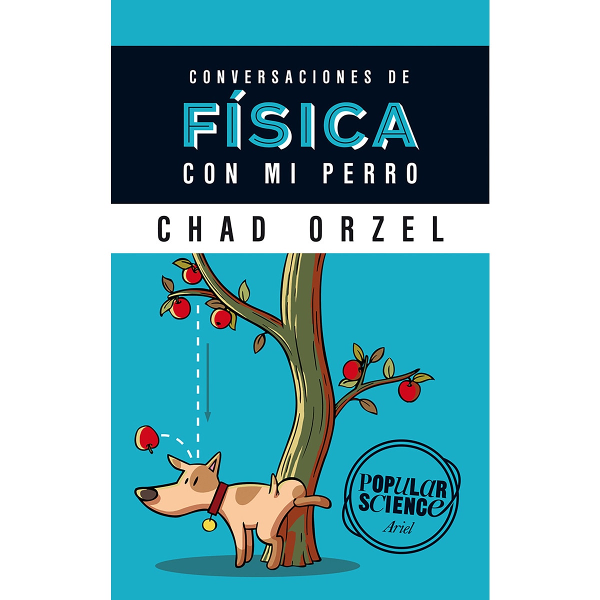 Conversaciones de física con mi perro (Capa mole com abas) 1