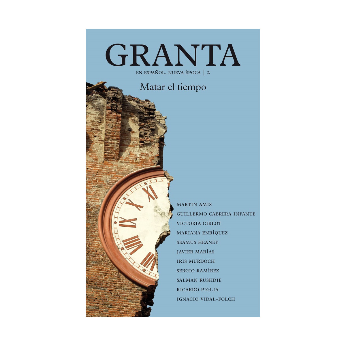 Granta 2. Matar El Tiempo 1
