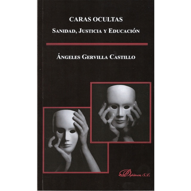 Imagem 0 de Caras Ocultas: Sanidad. Justicia Y Educación