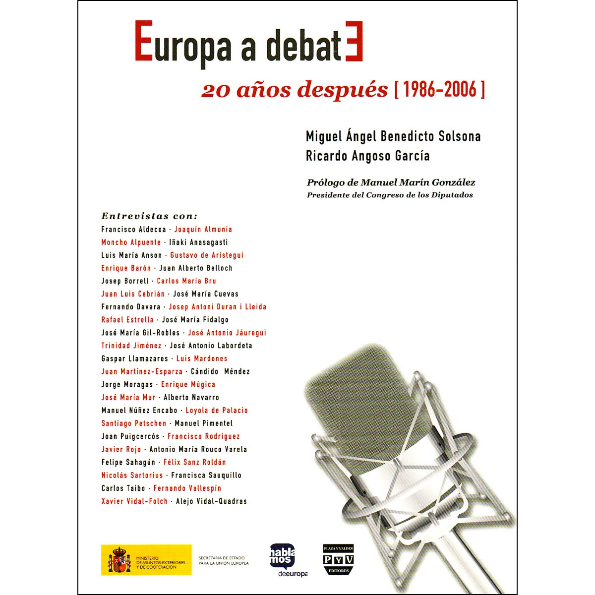 EUROPA A DEBATE: 20 años después (1986-2006) (Capa mole com abas) 1